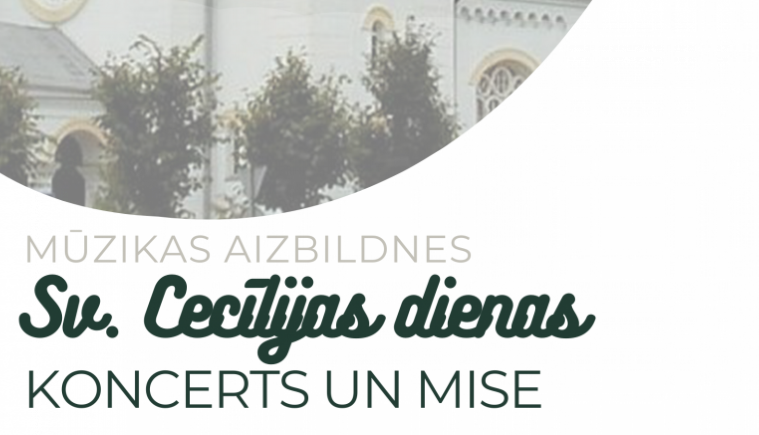 Sv.Cecīlijas dienas koncerta un Sv.Mises afiša