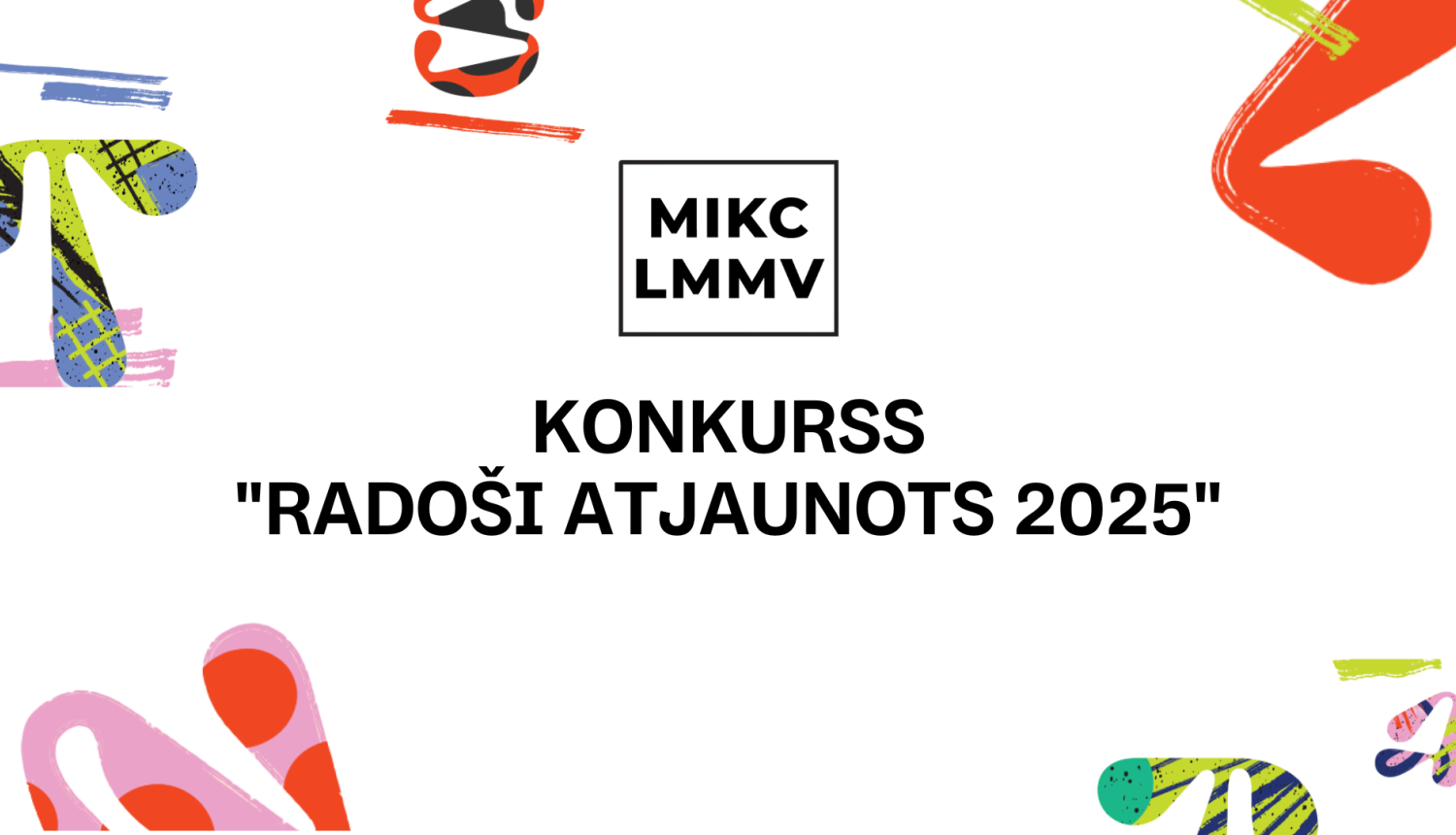 konkurss "Radši atjaunots"