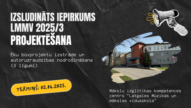 Izsludināts iepirkums LMMV 2025/3