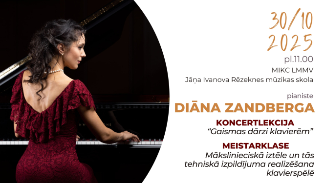 Aicinājums “Diānas Zandbergas koncertlekcija “Gaismas dārzi klavierēm” un meistarklase