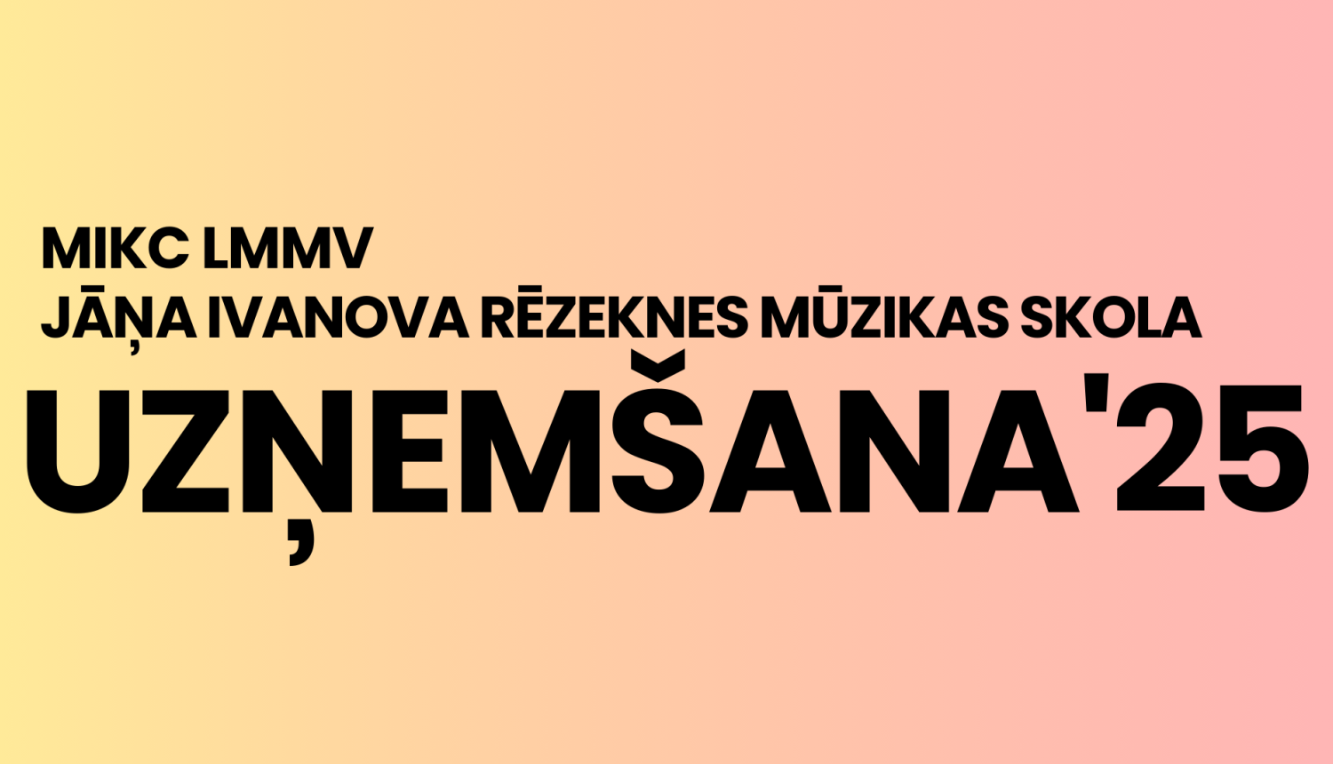 Uzņemšana 2025