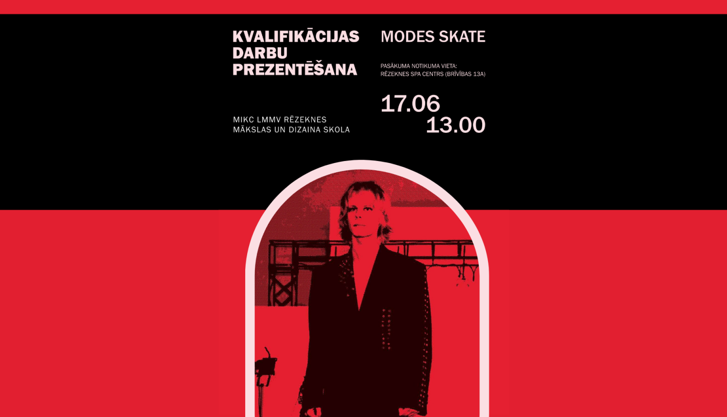 MIKC LMMV Rēzeknes Mākslas un dizaina skolas Apģērbu dizaina izglītības programmas profesionālās kvalifikācijas eksāmens