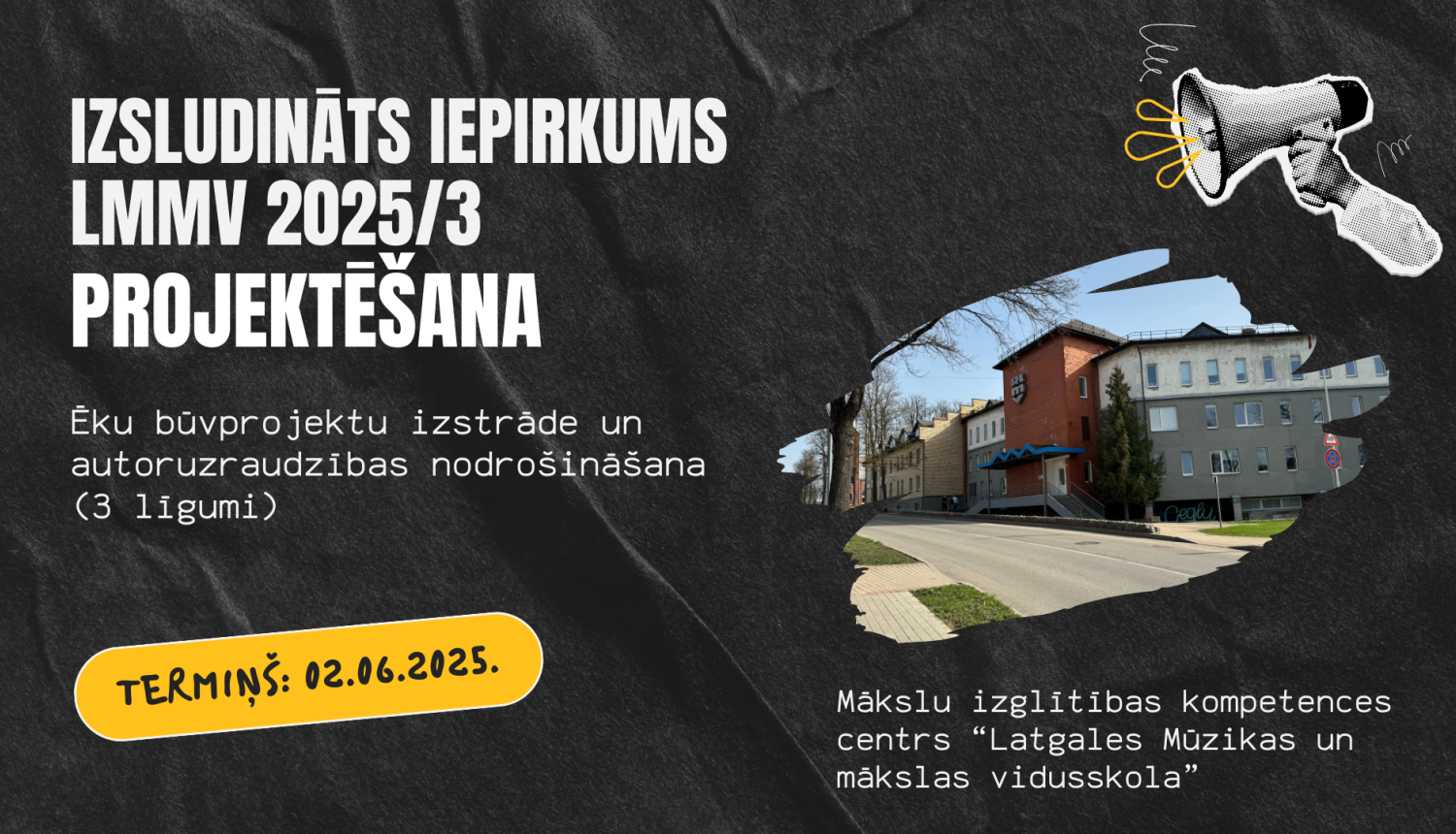 Izsludināts iepirkums LMMV 2025/3