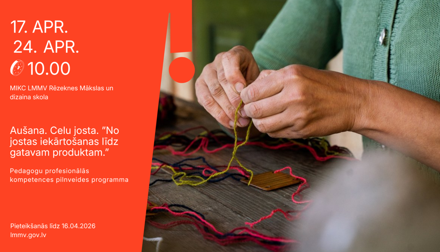 Aušana. Celu josta. ”No jostas iekārtošanas līdz gatavam produktam.”