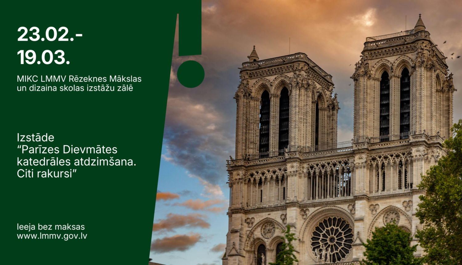 Izstāde “Parīzes Dievmātes katedrāles atdzimšana. Citi rakursi”