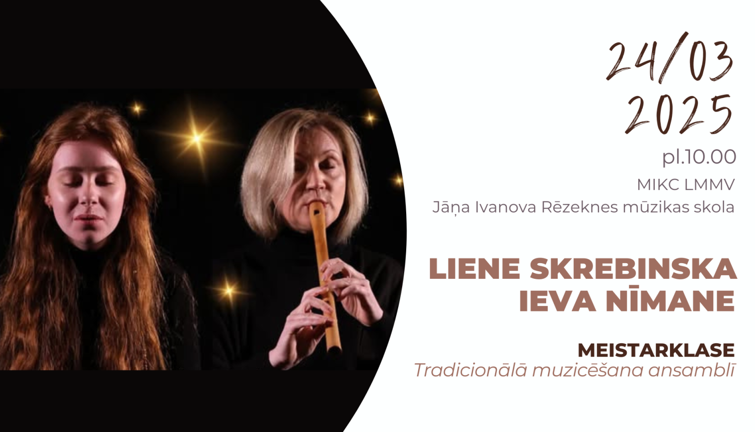 Meistarklase “Tradicionālā muzicēšana ansamblī”