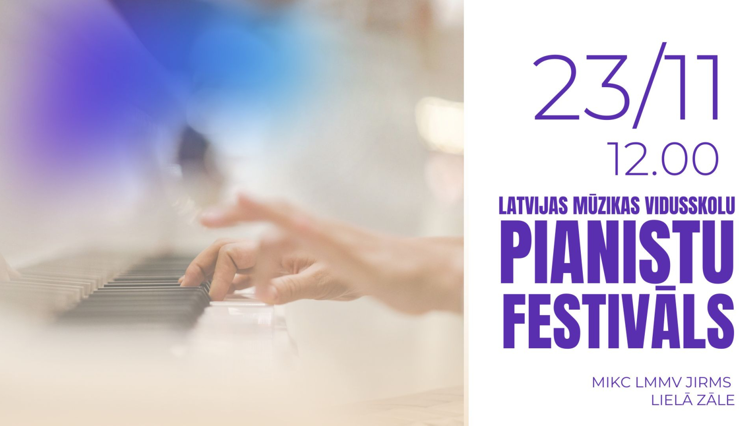 Latvijas mūzikas vidusskolu pianistu festivāla titulattēls