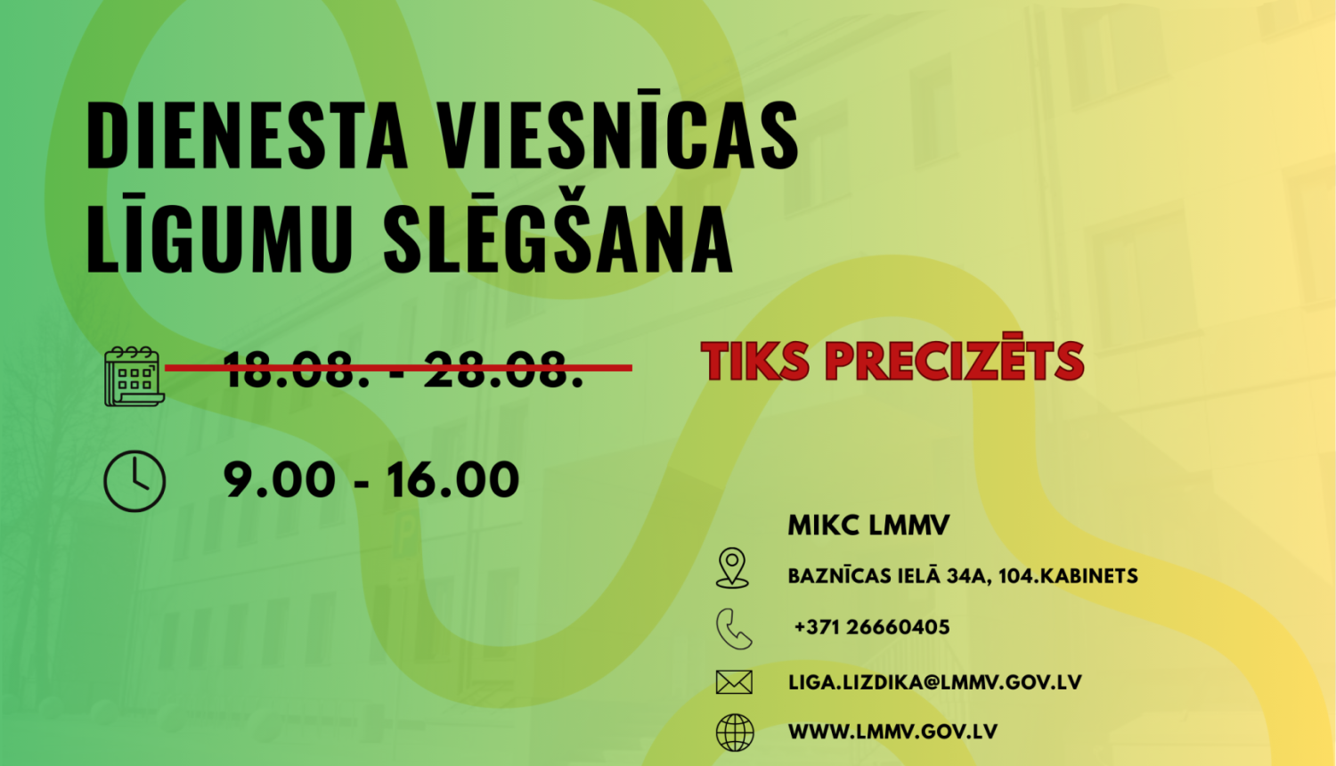 Dienesta viesnīcas lūgumu slēgšana