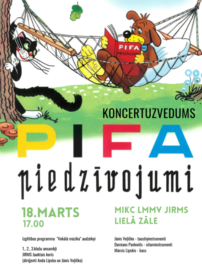 Koncertuzveduma "Pifa piedzīvojumi" afiša
